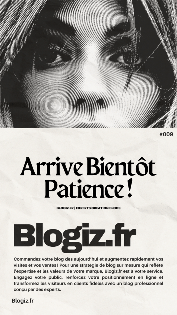 Arrive Bientôt Blogiz.fr